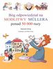 Bóg Odpowiedział Na Modlitwy Mullera Ponad 50000 Razy