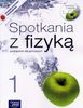 Fizyka 1. Spotkanie Z Fizyką. Podręcznik