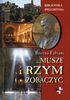 Muszę i Rzym zobaczyć