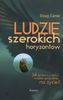 Ludzie szerokich horyzontów
