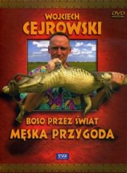 Boso przez świat Męska przygoda DVD