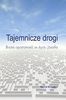 Tajemnicze drogi