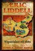 Eric Liddell Wspanialsze niż złoto