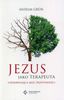 Jezus jako terapeuta. Uzdrawiająca moc przypowieści
