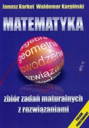 Matematyka zbiór zadań maturalnych z rozwiązaniami