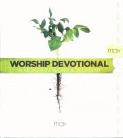 Worship Devotional May