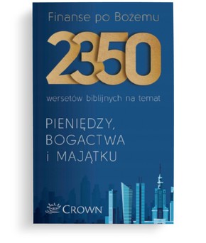 Finanse po Bożemu 2350 wersetów biblijnych