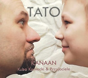 Kanaan Kuba Kornacki i przyjaciele - TATO