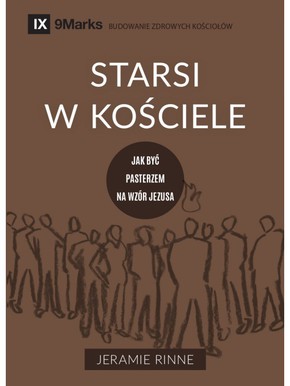 Starsi w Kościele - Jak być pasterzem na wzór Jezu