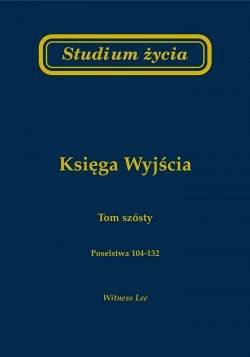 Studium życia - księga Wyjścia tom 6