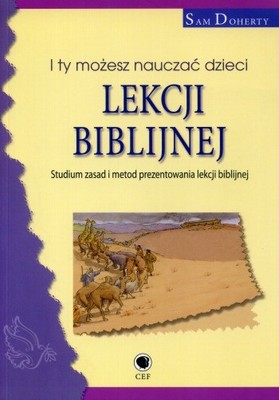 I ty możesz nauczać dzieci lekcji biblijnej