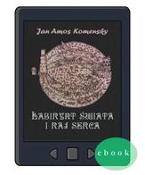 Labirynt Świata i Raj Serca - E-book 