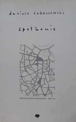Spotkania - Dariusz Łukaszewski