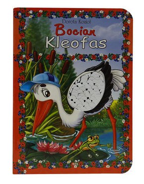 Bocian Kleofas - twarda oprawa