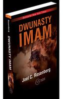 Dwunasty IMAM - Joel C. Rosenberg 