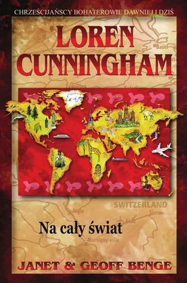 Loren Cunningham - na cały świat