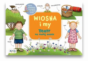 Wiosna i my - teatr na małej scenie