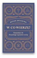 W co wierzę?