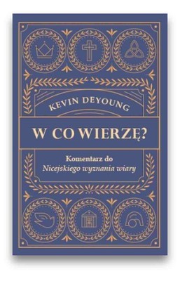 W co wierzę?