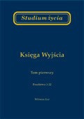 Studium życia - księga Wyjścia tom 1
