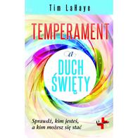 Temperament a Duch Święty - Tim Lahaye
