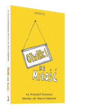 Otwarci na miłość 