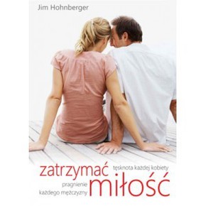Zatrzymać miłość - Jim Hohnberger