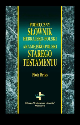 Podręczny słownik hebr-pol i aramejsko-pol