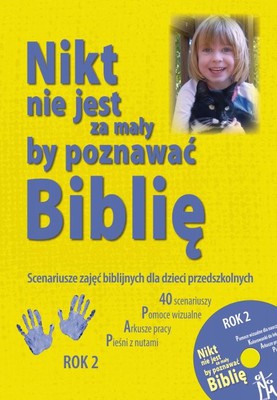 Nikt nie jest za mały ... - Rok 2