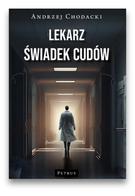 Lekarz - świadek cudów