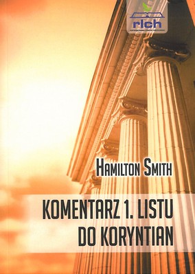 Komentarz 1 Listu do Koryntian - Hamilton Smith