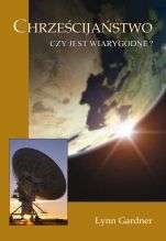 Chrześcijaństwo czy jest Wiarygodne