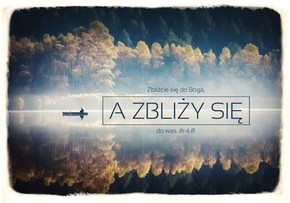 A Kartka składana - Zbliżcie się do Boga - RK