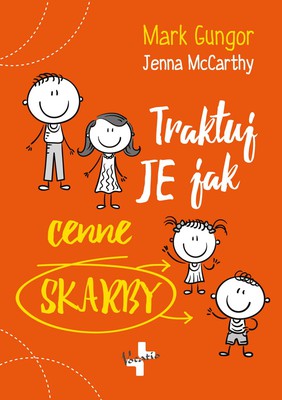 Traktuj Je jak cenne skarby - Mark Gungor