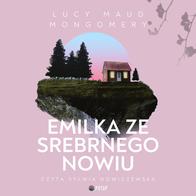 Emilka ze Srebrnego Nowiu - Audiobook PLIK