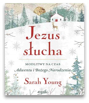 Jezus słucha -  Modlitwy na czas Adwentu 