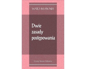 Dwie zasady postępowania