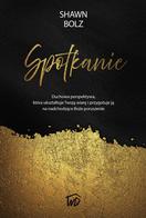 Spotkanie - Shawn Bolz