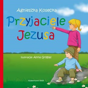 Przyjaciele Jezusa