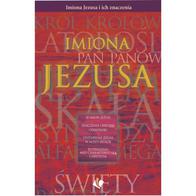 Imiona Jezusa i ich znaczenie