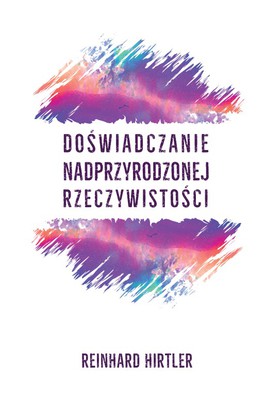 Doświadczanie nadprzyrodzonej rzeczywistości