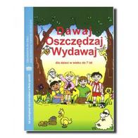 Dawaj oszczędzaj wydawaj - podręcznik 5-7 lat