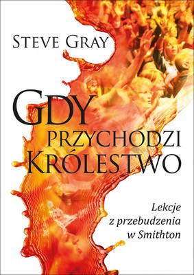 Gdy przychodzi Królestwo