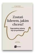 Zostań liderem, jakim chcesz !