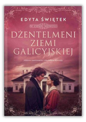 Dżentelmeni ziemi galicyjskiej