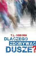 Dlaczego zdobywać dusze?
