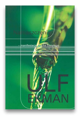 Namaszczenie - Ulf Ekman