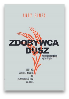 Zdobywca dusz - podręcznik do ewangelizacji 