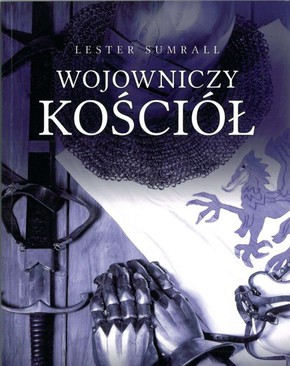 Wojowniczy Kościół - Lester Sumrall