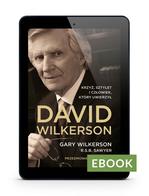David Wilkerson - Biografia E-book